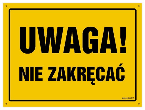 OA163 Uwaga! Nie zakręcać