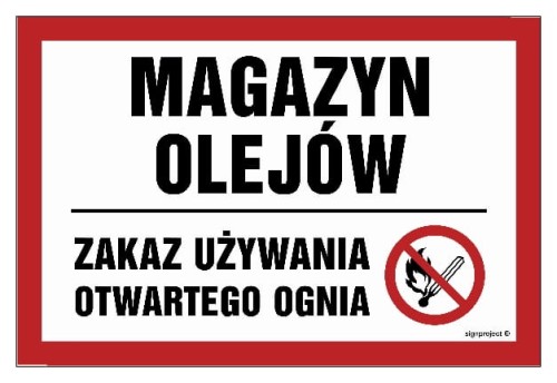 NC065 Magazyn olejów. Zakaz używania otwartego ognia