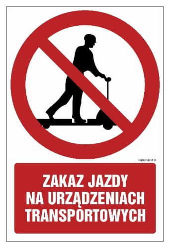 GC015 Zakaz jazdy na urządzeniach transportowych 