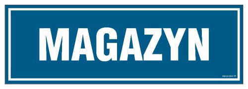 Niebieski Znak "Magazyn" – Tabliczka Oznaczeniowa