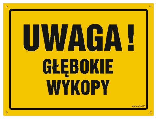 OA007 Uwaga! Głębokie wykopy