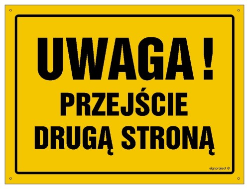 OA003 Uwaga! Przejście drugą stroną