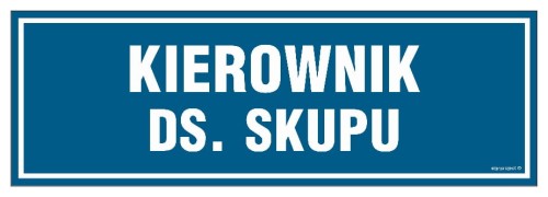 PA105 Kierownik ds. skupu