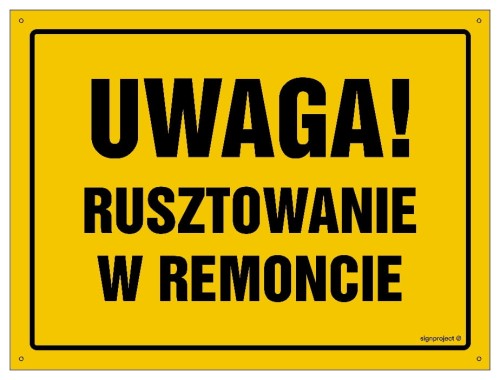 OA001 Uwaga! Rusztowanie w remoncie