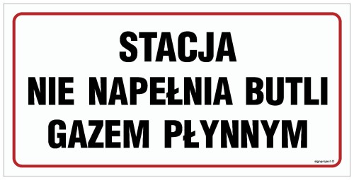 Stacja nie napełnia butli gazem płynnym
