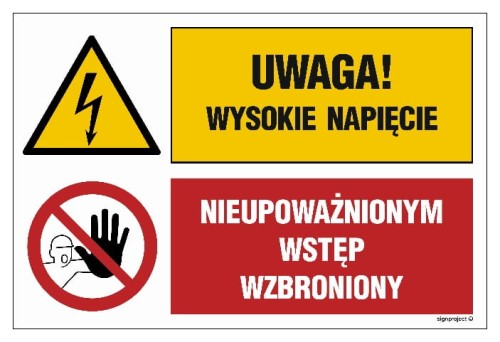 GN003 Uwaga! Wysokie napięcie Nieupoważnionym wstęp wzbroniony
