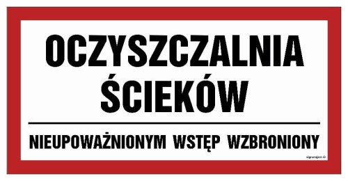 JD044 Oczyszczalnia ścieków. Nieupoważnionym wstęp wzbroniony