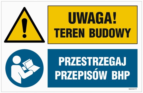 OI043 Uwaga! teren budowy, Przestrzegaj przepisów BHP