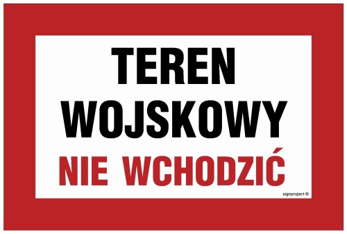 JE002 Teren wojskowy nie wchodzić