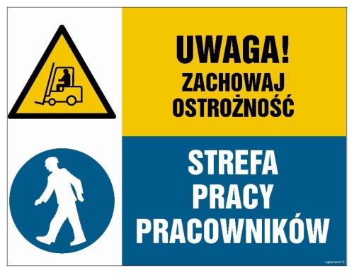 GM027 Uwaga! Zachowaj ostrożność. Strefa pracy pracowników