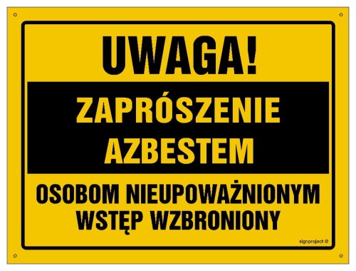 OA103 Uwaga! Zaprószenie azbestem Osobom nieupoważnionym wstęp wzbroniony