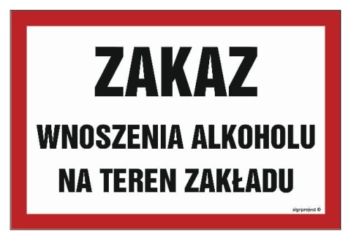 NC012 Zakaz wnoszenia alkoholu na teren zakładu