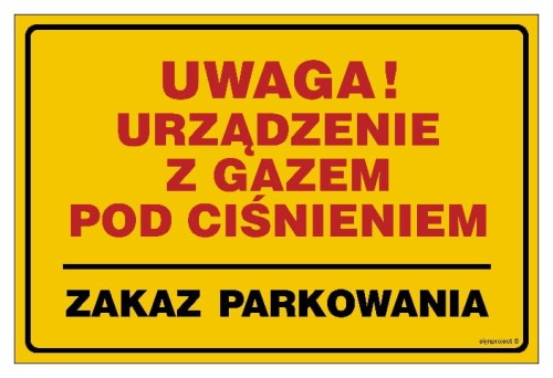 JD020 Uwaga! Urządzenie z gazem pod ciśnieniem - zakaz parkowania