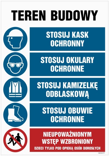 OI001 Teren budowy, Stosuj kask ochronny, Stosuj okulary ochronne, Srosuj kamizelkę odblaskową, Stosuj obu