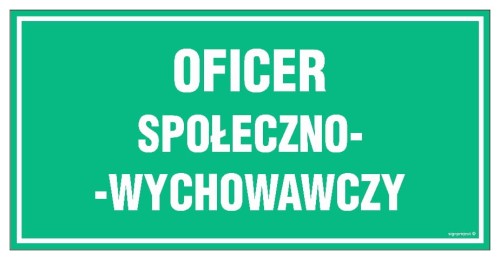 JE011 Oficer społeczno- wychowawczy
