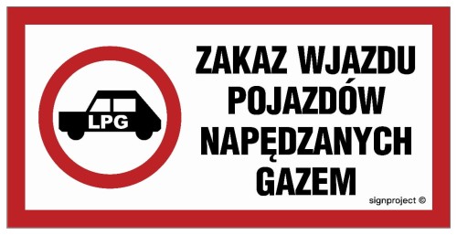 Zakaz wjazdu pojazdów napędzanych gazem