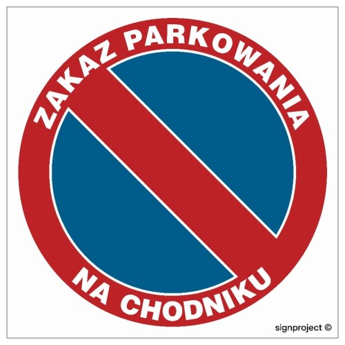 SA010 Zakaz parkowania na chodniku