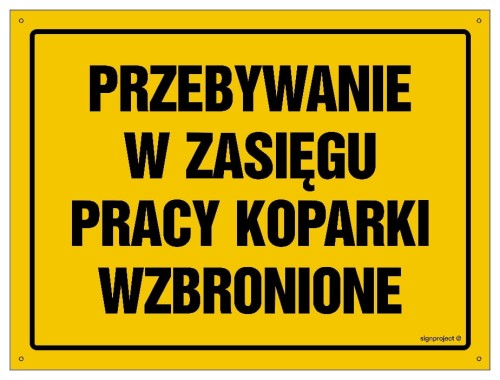 OA155 Przebywanie w zasięgu pracy koparki wzbronione