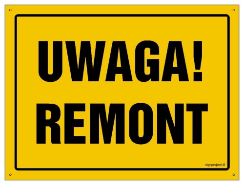 OA010 Uwaga! Remont