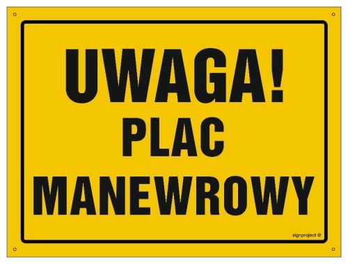 OA171 Uwaga! Plac manewrowy