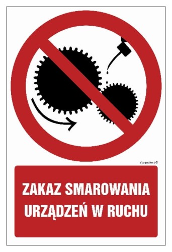 GC018 Zakaz smarowania urządzeń w ruchu