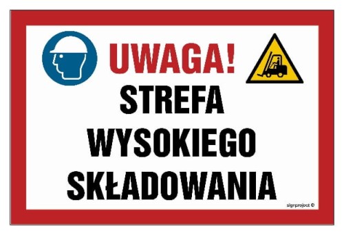 NC133 Uwaga! Strefa wysokiego składowania