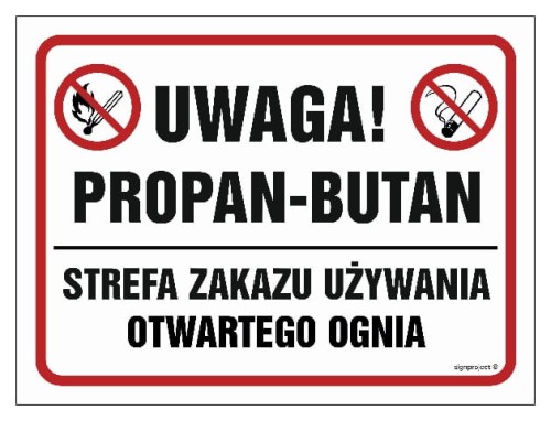 NB027 Uwaga, propan-butan. Strefa zakazu używania otwartego ognia