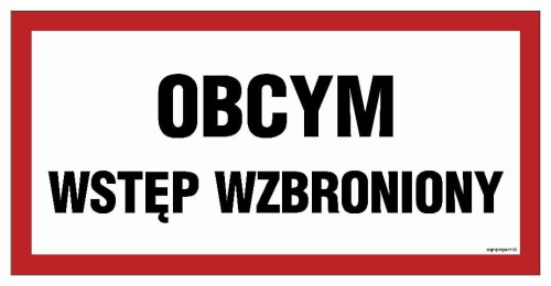 PA530 Obcym wstęp wzbroniony 