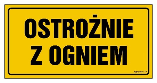 ND025 Ostrożnie z ogniem
