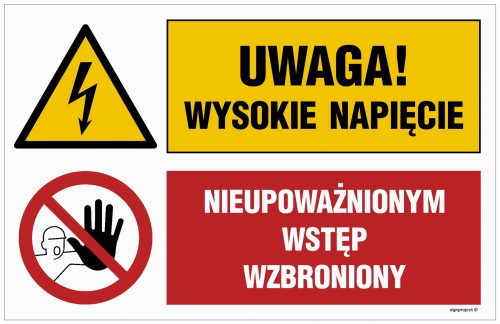 OI041 Uwaga! wysokie napięcie, Nieupoważnionym wstęp wzbroniony