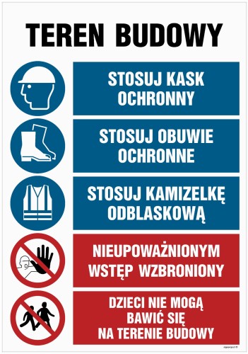 OI006 Teren budowy, Stosuj kask ochronny, Stosuj obuwie ochronne, Stosuj kamizelkę odblaskową, Nieupoważni
