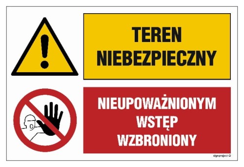 GN002 Teren niebezpieczny Nieupoważnionym wstęp wzbroniony