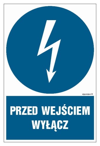 HE003 Przed wejściem wyłącz 
