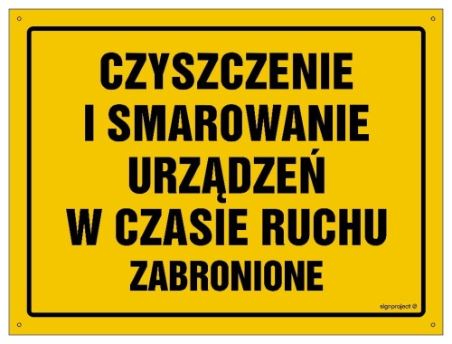 OA082 Czyszczenie i smarowanie urządzeń w czasie ruchu zabronione