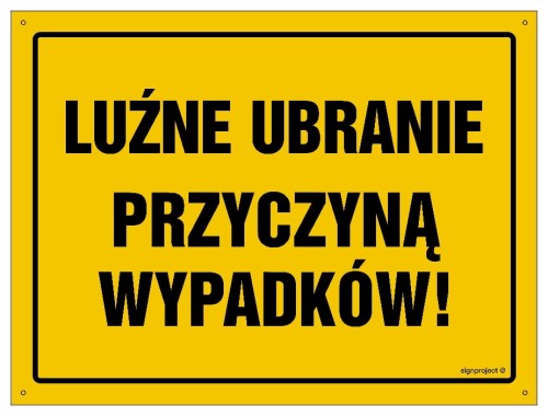 OA030 Luźne ubranie przyczyną wypadków