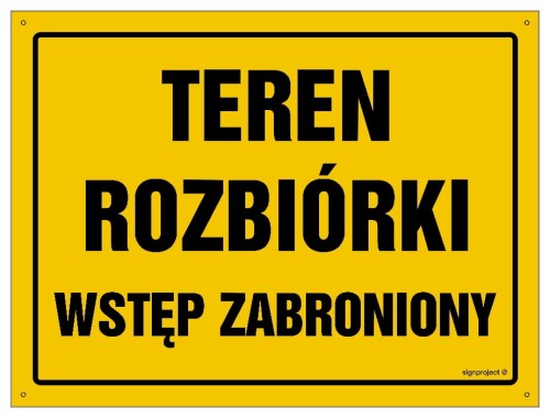 OA055 Teren rozbiórki - wstęp zabroniony