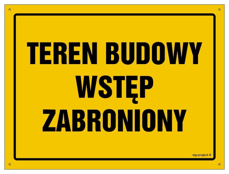 OA037 Teren budowy - wstęp zabroniony-1 14946