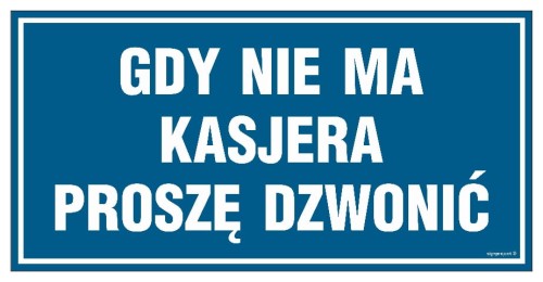 PA514 Gdy nie ma kasjera proszę dzwonić