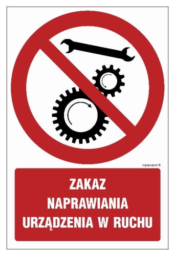 GC056 Zakaz naprawiania urządzenia w ruchu