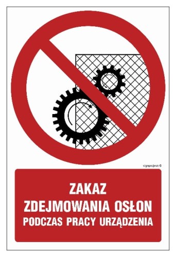 GC044 Zakaz zdejmowania osłon podczas pracy urządzenia