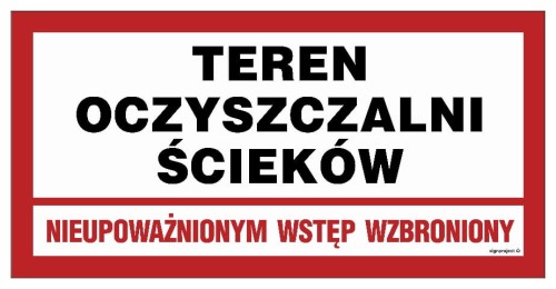 JD031 Teren oczyszczalni ścieków. Nieupoważnionym wstęp wzbroniony