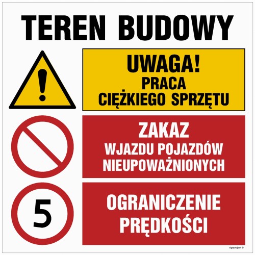 OI032 Uwaga! praca ciężkiego sprzętu, Zakaz wjazdu pojazdów nieupoważnionych, Ograniczenie prędkości do 5k