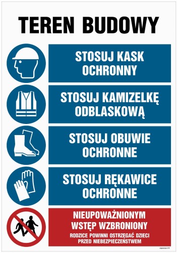 OI047 Teren budowy, Stosuj kak ochronny, Stosuj kamizelkę odblaskową, Stosuj obuwie ochronne, Stosuj rękaw