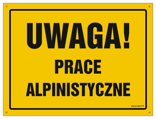 OA101 Uwaga! Prace alpinistyczne