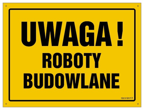 OA015 Uwaga! Roboty budowlane