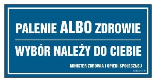 NC017 Palenie albo zdrowie. Wybór należy do ciebie