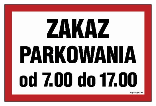 ND051 Zaka parkowania od 7.00 do 17.00