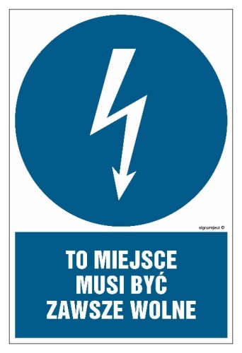 HE013 To miejsce musi być zawsze wolne
