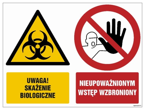 GM013 Uwaga skażenie biologiczne Nieupoważnionym wstęp wzbroniony