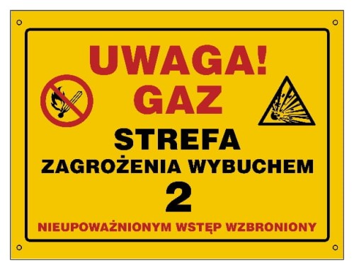 NB030 Uwaga gaz. Strefa zagrożenia wybuchem 2. Nieupoważnionym wstęp wzbroniony